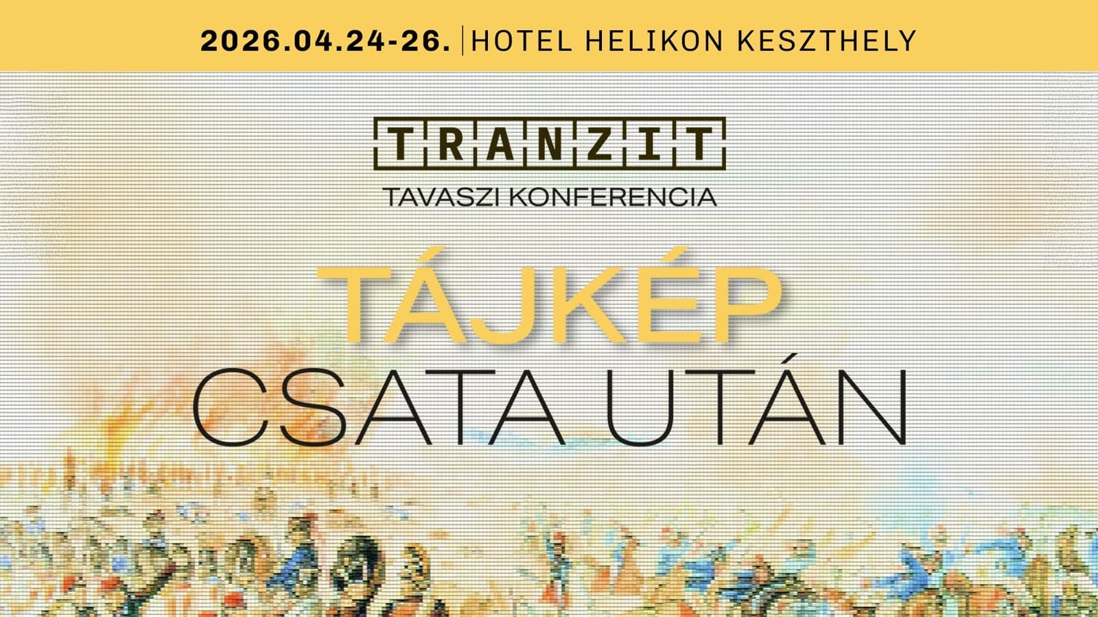 Elindult a jelentkezés a 2026-os Tavaszi Tranzit Konferenciára